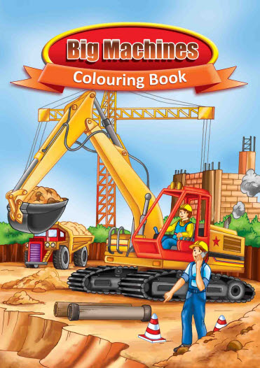 Colouring Book: Big Machines